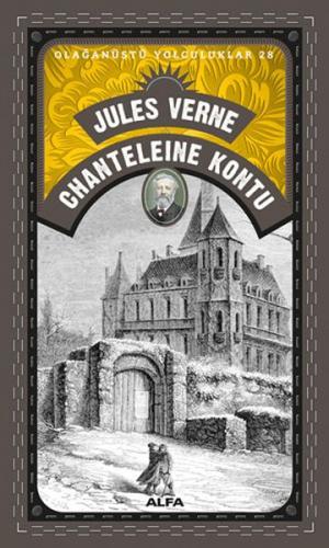 Chanteleine Kontu - Jules Verne - Alfa Yayınları