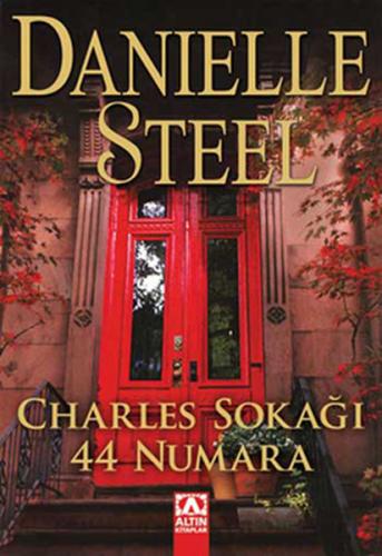 Charles Sokağı 44 Numara - Danielle Steel - Altın Kitaplar
