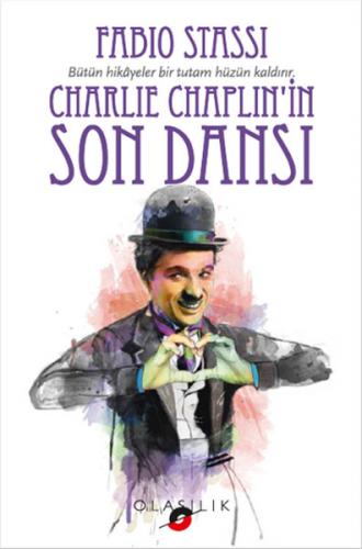 Charlie Chaplin'in Son Dansı - Fabio Stassi - Olasılık Yayınları