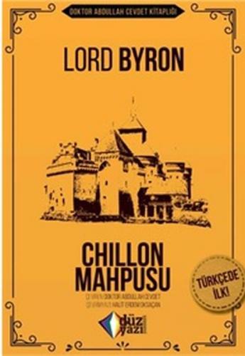 Chillon Mahpusu - Lord Byron - Düzyazı Yayınevi