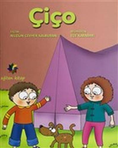 Çiço - Nilgün Cevher Kalburan - Eğiten Kitap Çocuk Kitapları