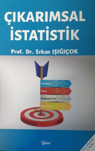 Çıkarımsal İstatistik - Erkan Işığıçok - Alfa Aktüel Yayınları