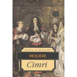 Cimri - Jean-Baptiste Poquelin Moliere - İskele Yayıncılık - Klasikler