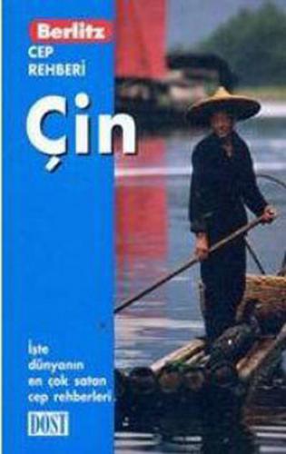 Çin Cep Rehberi - Ken Bernstein - Dost Kitabevi Yayınları