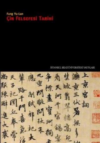Çin Felsefesi Tarihi - Fung Yu-Lan - İstanbul Bilgi Üniversitesi Yayın