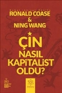Çin Nasıl Kapitalist Oldu? - Ronald Coase - BigBang Yayınları