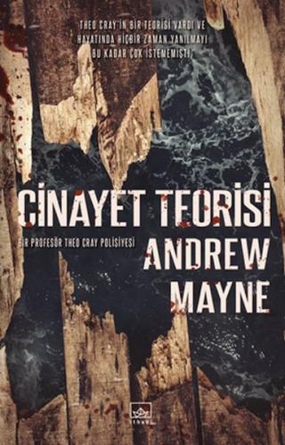 Cinayet Teorisi - Natüralist 3 - Andrew Mayne - İthaki Yayınları