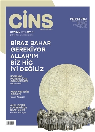 Cins Dergisi Sayı: 81 Haziran 2022 - Kolektif - Cins Dergisi