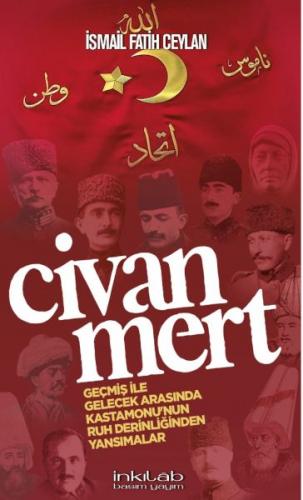 Civanmert - İsmail Fatih Ceylan - İnkılab Yayınları