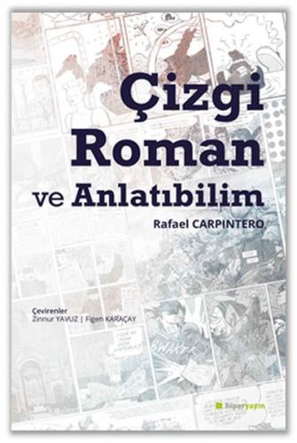 Çizgi Roman ve Anlatıbilim - Rafael Carpintero - Hiperlink Yayınları
