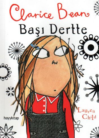 Clarice Bean Başı Dertte - Lauren Child - Hayy Kitap