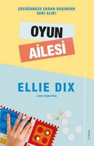 Oyun Ailesi - Ellie Dix - Sola Unitas