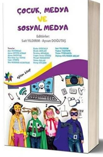 Çocuk, Medya ve Sosyal Medya - Kolektif - Eğiten Kitap