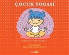 Çocuk Yogası - Başak Bodur - Okuyan Us Yayınları