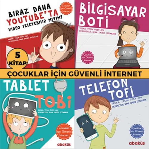 Çocuklar İçin Güvenli İnternet Seti (5 Kitap Takım) - Yeşim Özen Açıl 