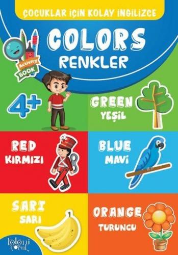 Çocuklar İçin Kolay İngilizce - Colors Renkler - Hatice Nurbanu Karaca