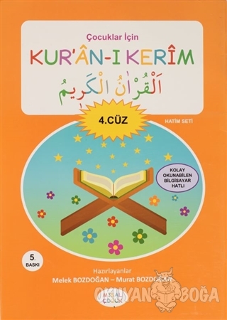 Çocuklar İçin Kur'an-ı Kerim 4. Cüz - Melek Bozdoğan - Misal Yayınları