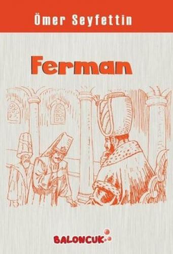 Ferman - Ömer Seyfettin - Baloncuk