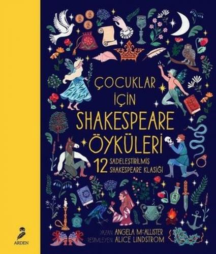 Çocuklar İçin Shakespeare Öyküleri - Angela Mcallister - Arden Yayıncı