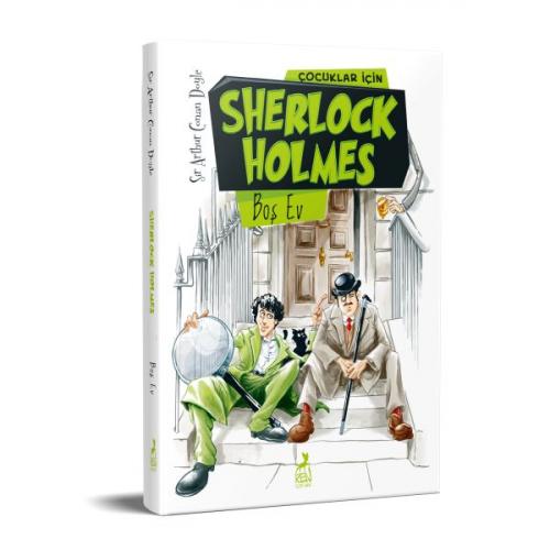 Çocuklar İçin Sherlock Holmes - Boş Ev - Sir Arthur Conan Doyle - Ren 