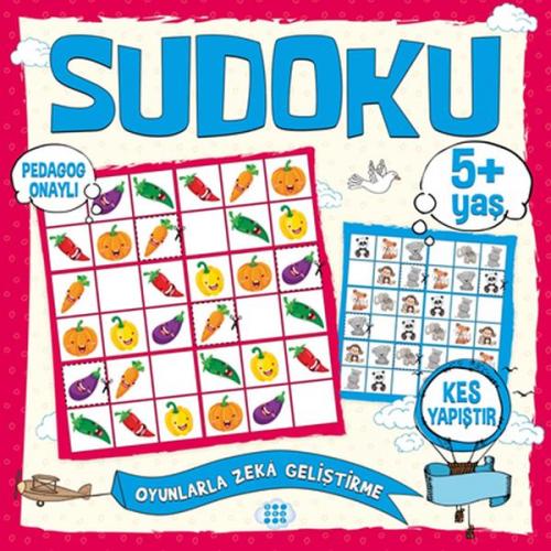 Çocuklar İçin Sudoku Kes Yapıştır (5+ Yaş) - Kolektif - Dokuz Yayınlar