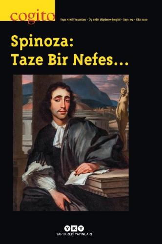 Cogito Sayı: 99 - Spinoza: Taze Bir Nefes… - Kolektif - Yapı Kredi Yay