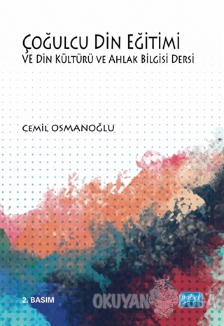 Çoğulcu Din Eğitimi ve Din Kültürü ve Ahlak Bilgisi Dersi - Cemil Osma