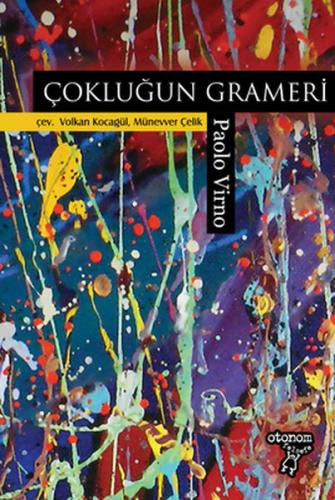Çokluğun Grameri - Paolo Virno - Otonom Yayıncılık
