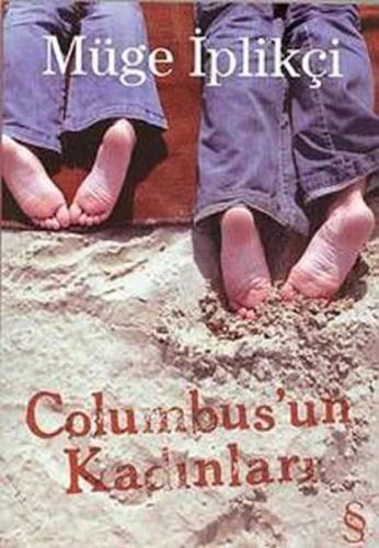 Columbus'un Kadınları - Müge İplikçi - Everest Yayınları