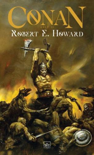Conan: Cilt 2 (Ciltli) - Robert E. Howard - İthaki Yayınları