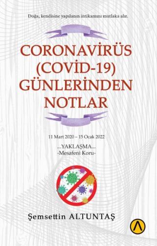 Coronavirüs (Covid-19) Günlerinden Notlar - Şemsettin Altuntaş - Ares 