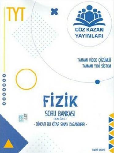 TYT Fizik Konu Özetli Soru Bankası - Alper Karayel - Çöz Kazan Yayınla