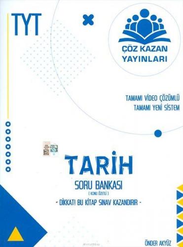 Çöz Kazan TYT Tarih Konu Özetli Soru Bankası (Yeni) - Önder Akyüz - Çö