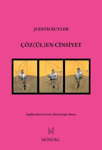 Çözülen Cinsiyet - Judith Butler - MonoKL