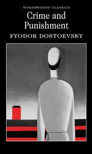 Crime and Punishment - Fyodor Mihayloviç Dostoyevski - Wordsworth Clas