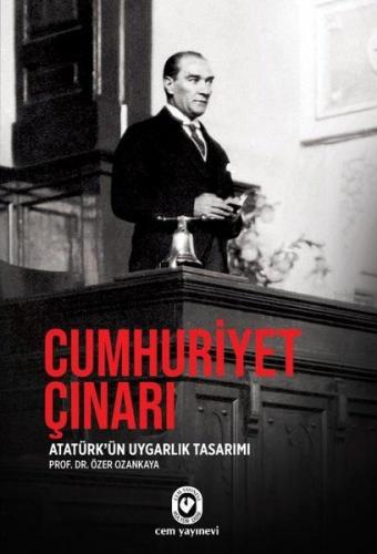 Cumhuriyet Çınarı - Özer Ozankaya - Cem Yayınevi