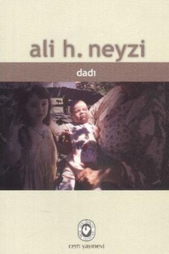 Dadı - Ali H. Neyzi - Cem Yayınevi