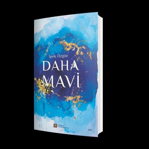Daha Mavi - İpek Özgür - İstanbul Tıp Kitabevi
