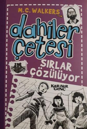 Dahiler Çetesi - Sırlar Çözülüyor - Kolektif - Kariyer Yayınları