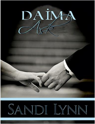 Daima Aşk - Sandy Lynn - Elf Yayınları