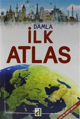 İlk Atlas - Kolektif - Damla Yayınevi - Atlaslar