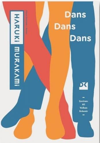 Dans Dans Dans - Haruki Murakami - Doğan Kitap