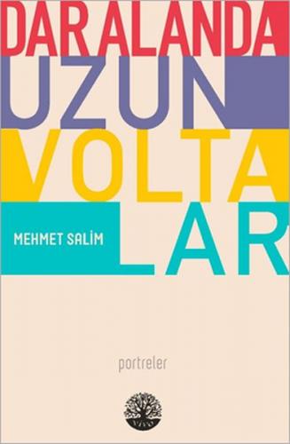 Dar Alanda Uzun Voltalar - Mehmet Salim - Vivo Yayınevi