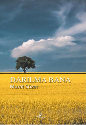 Darılma Bana - Murat Sözer - Profil Kitap