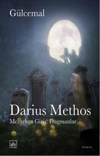 Darius Methos - Gülcemal - İthaki Yayınları