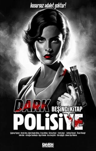 Dark Polisiye - Beşinci Kitap - - Dark İstanbul
