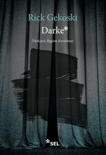 Darke - Rick Gekoski - Sel Yayıncılık