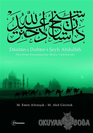 Dasitan-ı Duhter-i Şeyh Abdullah - M. Emin Altınışık - Fenomen Yayıncı