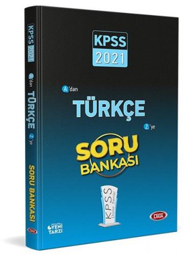 2021 KPSS A'dan Z'ye Türkçe Soru Bankası - Kolektif - Data Yayınları -