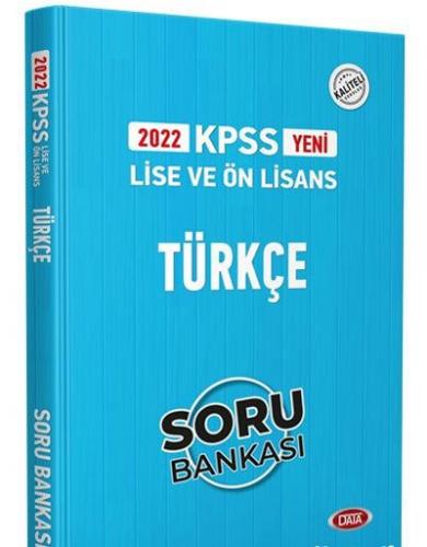 2022 KPSS Lise ve Ön Lisans Türkçe Soru Bankası - Kolektif - Data Yayı